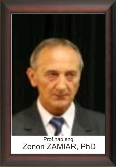 Prof.hab.eng.Zenon ZAMIAR, PhD